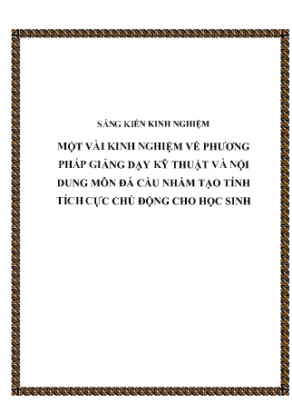 SKKN Một vài kinh nghiệm về phương pháp giảng dạy kỹ thuật và nội dung môn Đá cầu nhằm tạo tính tích cực chủ động cho học sinh