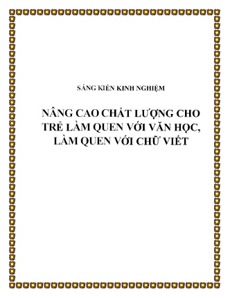 SKKN Nâng cao chất lượng cho trẻ làm quen với Văn học, làm quen với chữ viết