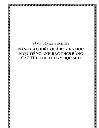 SKKN Nâng cao hiệu quả dạy và học môn Tiếng Anh bậc THCS bằng các thủ thuật dạy học mới