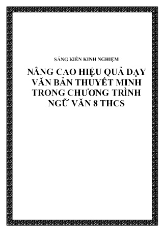 SKKN Nâng cao hiệu quả dạy văn bản thuyết minh trong chương trình Ngữ Văn 8 THCS