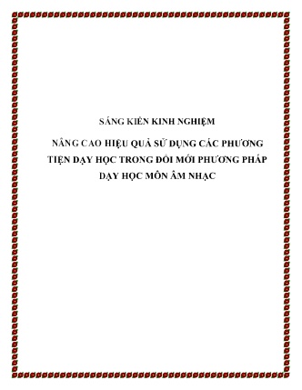 SKKN Nâng cao hiệu quả sử dụng các phương tiện dạy học trong đổi mới phương pháp dạy học môn Âm nhạc