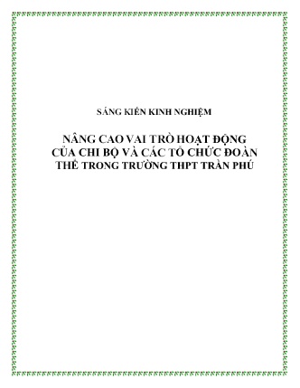 SKKN Nâng cao vai trò hoạt động của chi bộ và các tổ chức đoàn thể trong Trường THPT Trần Phú SKKN Nâng cao vai trò hoạt động của chi bộ và các tổ chức đoàn thể trong Trường THPT Trần Phú