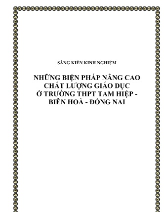 SKKN Những biện pháp nâng cao chất lượng giáo dục ở Trường THPT Tam Hiệp - Biên hoà - Đồng Nai