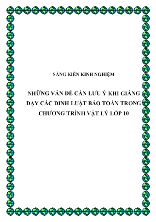 SKKN Những vấn đề cần lưu ý khi giảng dạy các đinh luật bảo toàn trong chương trình Vật lý Lớp 10 SKKN Những vấn đề cần lưu ý khi giảng dạy các đinh luật bảo toàn trong chương trình Vật lý Lớp 10