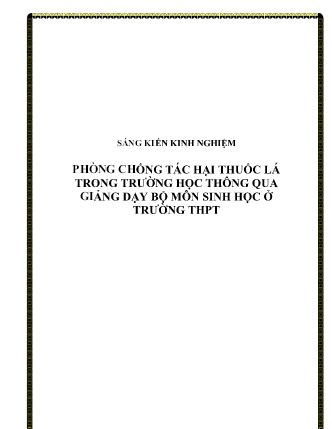 SKKN Phòng chống tác hại thuốc lá trong trường học thông qua giảng dạy bộ môn Sinh học ở Trường THPT SKKN Phòng chống tác hại thuốc lá trong trường học thông qua giảng dạy bộ môn Sinh học ở Trường THPT