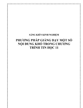 SKKN Phương pháp giảng dạy một số nội dung khó trong chương trình Tin học 11
