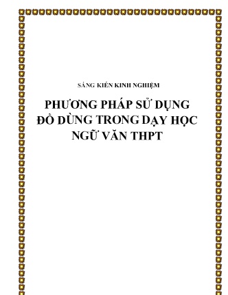SKKN Phương pháp sử dụng đồ dùng trong dạy học Ngữ Văn THPT