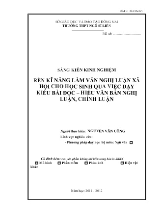 SKKN Rèn kĩ năng làm văn nghị luận xã hội cho học sinh qua việc dạy kiểu bài đọc – hiểu văn bản nghị luận, chính luận SKKN Rèn kĩ năng làm văn nghị luận xã hội cho học sinh qua việc dạy kiểu bài đọc – hiểu văn bản nghị luận, chính luận