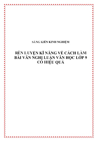 SKKN Rèn luyện kĩ năng về cách làm bài văn nghị luận Văn học Lớp 9 có hiệu quả