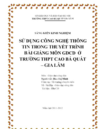 SKKN Sử dụng công nghệ thông tin trong thuyết trình bài giảng môn GDCD ở Trường THPT Cao Bá Quát – Gia Lâm