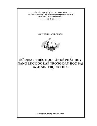 SKKN Sử dụng phiếu học tập để phát huy năng lực độc lập trong dạy học Bài 46, 47 Sinh học 8 THCS