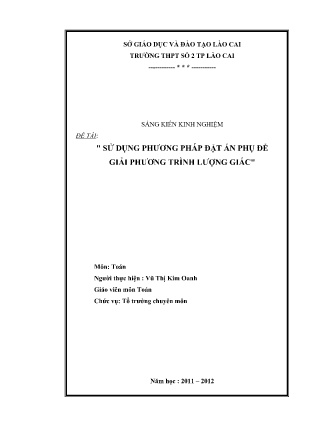 SKKN Sử dụng phương pháp đặt ẩn phụ để giải phương trình lượng giác SKKN Sử dụng phương pháp đặt ẩn phụ để giải phương trình lượng giác