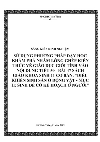 SKKN Sử dụng phương pháp dạy học khám phá nhằm lồng ghép kiến thức về giáo dục giới tính vào nội dung Tiết 50, Bài 47 sách giáo khoa Sinh 11 cơ bản: “Điều khiển sinh sản ở động vật - Mục II: Sinh đẻ có kế hoạch ở người”