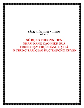 SKKN Sử dụng phương tiện nhằm nâng cao hiệu quả trong dạy thực hành Điạ lý ở Trung tâm giáo dục thường xuyên