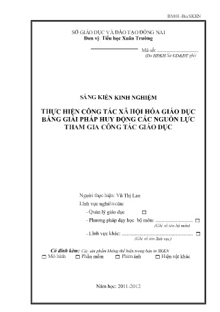 SKKN Thực hiện công tác xã hội hóa giáo dục bằng giải pháp huy động các nguồn lực tham gia công tác giáo dục SKKN Thực hiện công tác xã hội hóa giáo dục bằng giải pháp huy động các nguồn lực tham gia công tác giáo dục