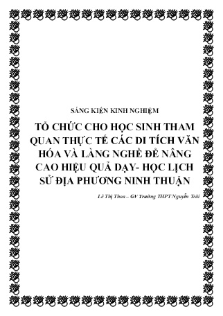 SKKN Tổ chức cho học sinh tham quan thực tế các di tích văn hóa và làng nghề để nâng cao hiệu quả dạy - học Lịch sử Địa phương Ninh Thuận