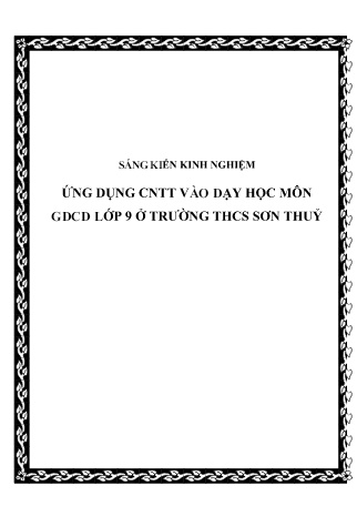 SKKN Ứng dụng CNTT vào dạy học môn GDCD Lớp 9 ở Trường THCS Sơn Thuỷ