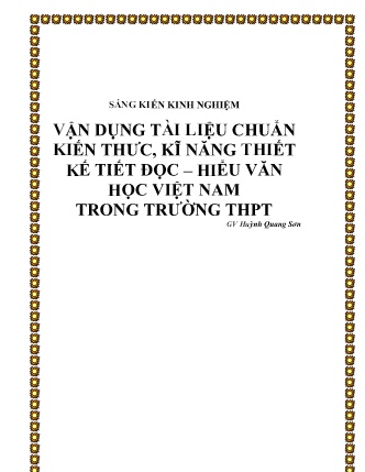 SKKN Vận dụng tài liệu chuẩn kiến thưc, kĩ năng thiết kế tiết đọc – hiểu văn học Việt Nam trong Trường THPT