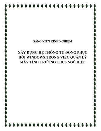 SKKN Xây dựng hệ thống tự động phục hồi Windows trong việc quản lý máy tính Trường THCS Ngũ Hiệp