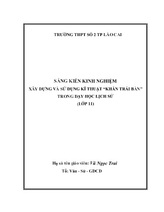 SKKN Xây dựng và sử dụng kĩ thuật “Khăn trải bàn” trong dạy học Lịch sử Lớp 11